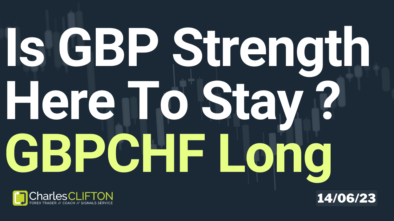 Daily Forex Price Action - GBPCHF - How to Find A Trending Forex Pair To Trade - Charles Clifton Forex Trader - 1-2-1 Forex Trader Training Courses - 14-06-23 - Thumbnail - charlesclifton.co.uk