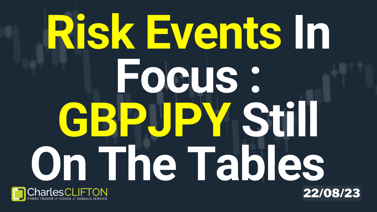 Daily Forex Price Action - GBPJPY - Charles Clifton Forex Trader - 1-2-1 Forex Trader Training Courses - 22-08-23 - Thumbnail // charlesclifton.co.uk
